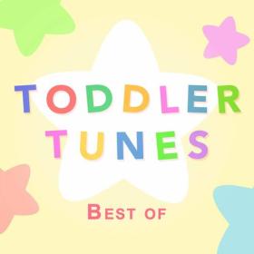 Toddler Tunes - Best of Toddler Tunes (2023) Mp3 320kbps [PMEDIA] ⭐️