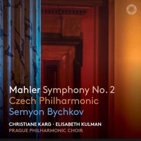 Mahler - Symphony No  2 - Czech Philharmonic, Semyon Bychkov (2023) [24-96]
