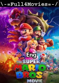The super Mario Bros Movie 2023 480p HDCAM English DD 2 0 x264 Full4Movies