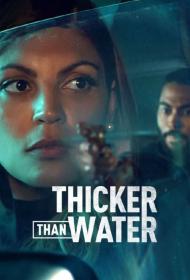 Thicker Than Water S01 DUBBED WEBRip x264<span style=color:#39a8bb>-ION10</span>