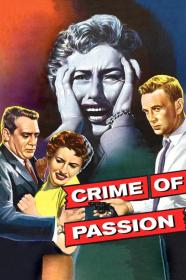 Crime Of Passion (1956) [720p] [BluRay] <span style=color:#39a8bb>[YTS]</span>