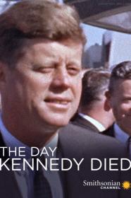 The Day Kennedy Died (2013) [1080p] [WEBRip] <span style=color:#39a8bb>[YTS]</span>