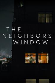 The Neighbors Window (2019) [1080p] [WEBRip] <span style=color:#39a8bb>[YTS]</span>