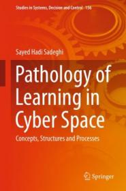 [ TutGator com ] Pathology of Learning in Cyber Space - Concepts, Structures and Processes