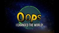 Oops I Changed the World Series 1 1of8 Conditioned 1080p h264 AAC MVGroup Forum