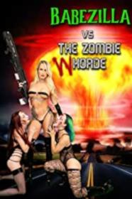 Babezilla VS The Zombie WHorde 2022 720p WEBRip 800MB x264<span style=color:#39a8bb>-GalaxyRG[TGx]</span>