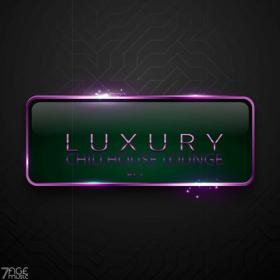 Various Artists - Luxury Chillhouse Lounge, Pt  2 (2023) Mp3 320kbps [PMEDIA] ⭐️