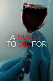 A Nurse To Die For (2023) [720p] [WEBRip] <span style=color:#39a8bb>[YTS]</span>