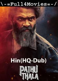 Pathu Thala 2023 720p HEVC WEB HDRip Hindi HQ Dub DD 2 0 x265 HC ESubs Full4Movies