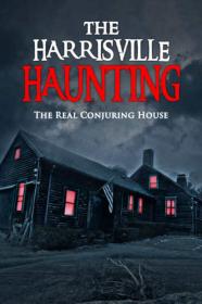 The Harrisville Haunting The Real Conjuring House 2022 1080p WEBRip x265-LAMA[TGx]