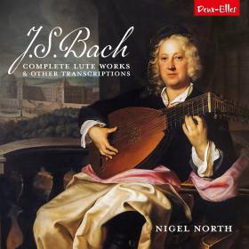 Bach - Complete Lute Works and Other Transcriptions - Nigel North (2023) [24-96]