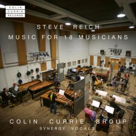 Colin Currie - Steve Reich Music for 18 Musicians (2023) [24Bit-96kHz] FLAC [PMEDIA] ⭐️