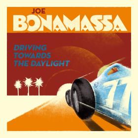 Joe Bonamassa - Driving Towards The Daylight (2012 Blues) [Flac 16-44]