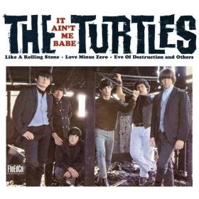 The Turtles - It Ain't Me Babe (Deluxe Version) (1965 Rock) [Flac 24-96]