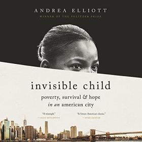 Andrea Elliott - 2021 - Invisible Child (Biography)