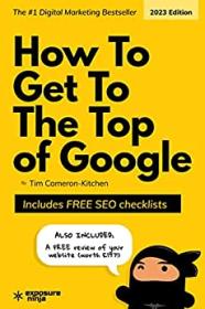 [ CourseWikia com ] How To Get To The Top of Google in 2022 - The Plain English Guide to SEO