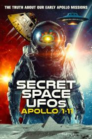 Secret Space UFOs Apollo 1-11 (2023) [720p] [WEBRip] <span style=color:#39a8bb>[YTS]</span>