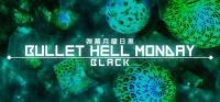 Bullet.Hell.Monday.Black