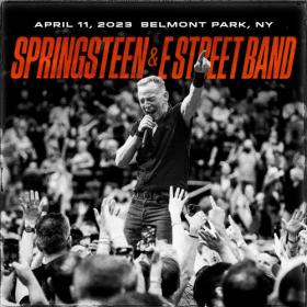 Bruce Springsteen & The E Street Band - 2023-04-11-UBS Arena, Belmont Park, NY (2023) FLAC [PMEDIA] ⭐️