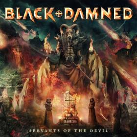 Black & Damned - Servants Of The Devil (2023) [24Bit-48kHz] FLAC [PMEDIA] ⭐️