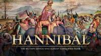 Hannibal The Military Genius Who Almost Conquered Rome