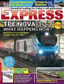 Rail Express - Issue 324, May 2023 (True PDF)