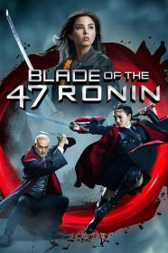 【高清影视之家首发 】四十七浪人之刃[简繁英字幕] Blade of the 47 Ronin 2022 BluRay 1080p DTS-HD MA 5.1 x265 10bit<span style=color:#39a8bb>-DreamHD</span>