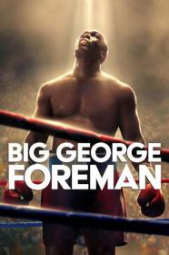 Big George Foreman The Miraculous Story of the Once and Future Heavyweight Champion of the World 2023 720p HDCAM<span style=color:#39a8bb>-C1NEM4[TGx]</span>