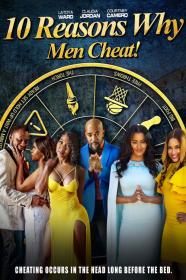 10 Reasons Why Men Cheat (2022) [720p] [WEBRip] <span style=color:#39a8bb>[YTS]</span>