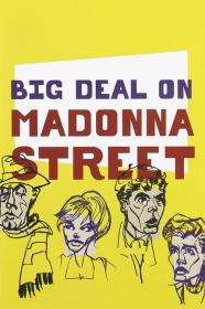 Big Deal On Madonna Street (1958) [720p] [BluRay] <span style=color:#39a8bb>[YTS]</span>