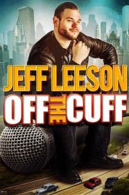 Jeff Leeson Off The Cuff 2019 1080p WEBRip x264-LAMA[TGx]