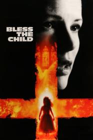 Bless The Child (2000) [1080p] [BluRay] [5.1] <span style=color:#39a8bb>[YTS]</span>