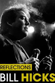 Bill Hicks Reflections (2015) [1080p] [WEBRip] <span style=color:#39a8bb>[YTS]</span>