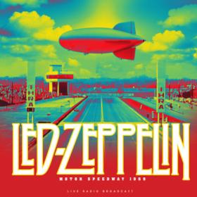 Led Zeppelin - Motor Speedway 1969 (live) (2023) FLAC [PMEDIA] ⭐️