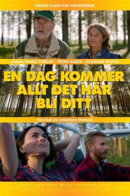 En Dag Kommer Allt Det Har Bli Ditt (2023) [1080p] [BluRay] [5.1] <span style=color:#39a8bb>[YTS]</span>