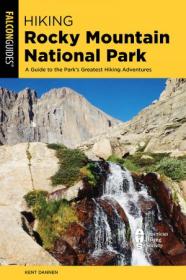 [ CourseWikia com ] Hiking Rocky Mountain National Park - Including Indian Peaks Wilderness (Regional Hiking Series), 11th Edition