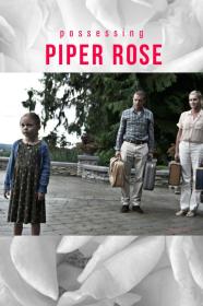 Possessing Piper Rose (2011) [720p] [WEBRip] <span style=color:#39a8bb>[YTS]</span>