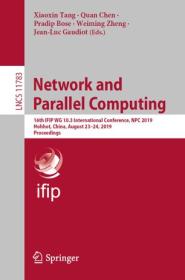 [ CourseWikia com ] Network and Parallel Computing - 16th IFIP WG 10 3 International Conference