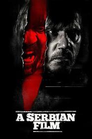 A Serbian Film 2010 UNCUT Explicit 720p Bluray DTS x264-Mkvking