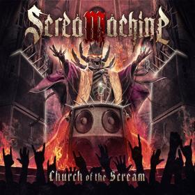 ScreaMachine - Church of the Scream (2023) [24Bit-44.1kHz] FLAC [PMEDIA] ⭐️