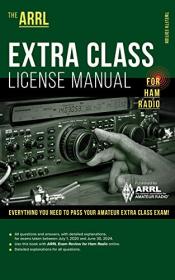 The ARRL Extra Class License Manual for Ham Radio - 12th Edition