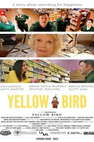 Yellow Bird (2023) [1080p] [WEBRip] <span style=color:#39a8bb>[YTS]</span>
