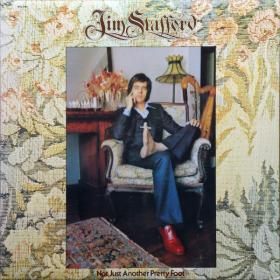 Jim Stafford - Not Just Another Pretty Foot (1975) LP⭐FLAC