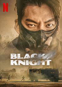 Black Knight-Stagione 1 (2023)[COMPLETA] SD H264 Ita Kor AAC MultiSub WEBRip by BlackBit