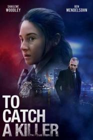 To Catch A Killer 2023 1080p WEBRip x265-LAMA[TGx]