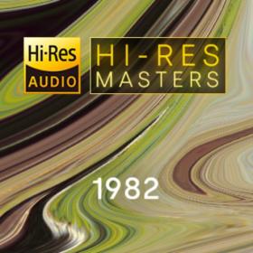 Various Artists - Hi-Res Masters 1982 [24Bit-FLAC] [PMEDIA] ⭐️
