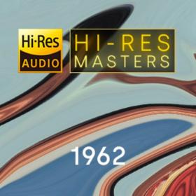 Various Artists - Hi-Res Masters 1962 [24Bit-FLAC] [PMEDIA] ⭐️