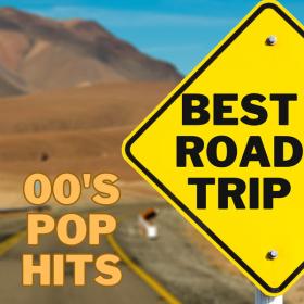 Various Artists - BEST ROAD TRIO 00'S Pop Hits (2023)