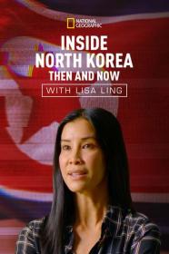 Inside North Korea Then and Now with Lisa Ling 2017 1080p WEBRip x264-LAMA[TGx]