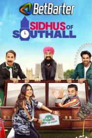 Sidhus of Southall 2023 Punjabi 1080p HQ S-Print x264 AAC CineVood